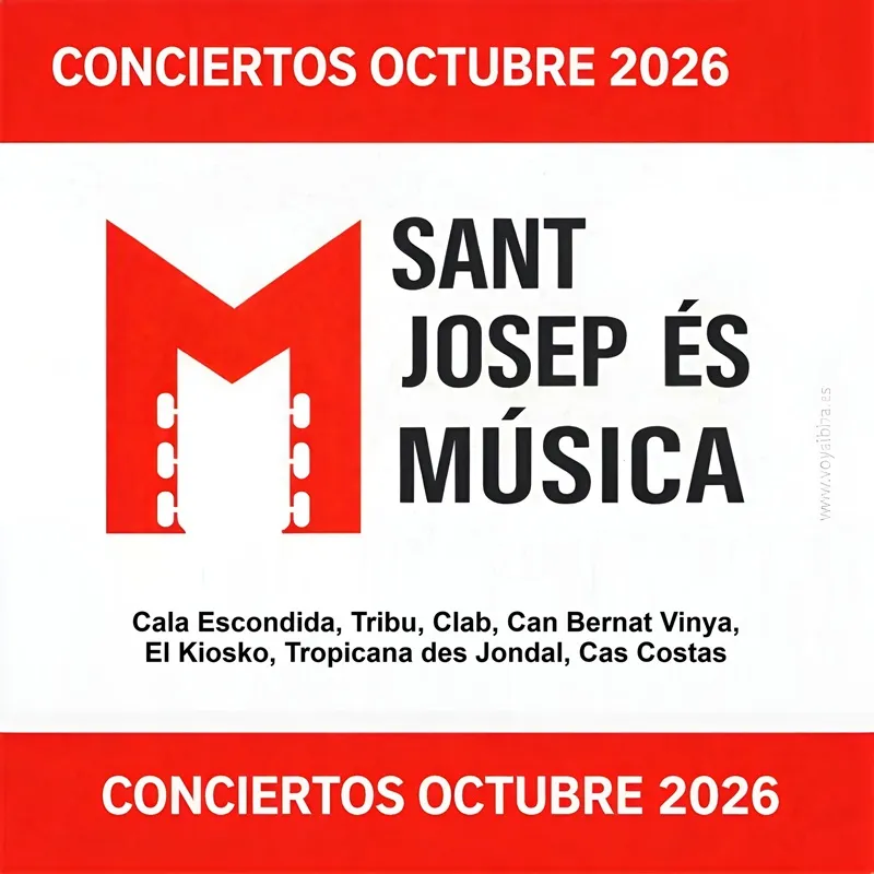 Conciertos Octubre 2026 San José, Ibiza (Eivissa). Sant Josep és Música