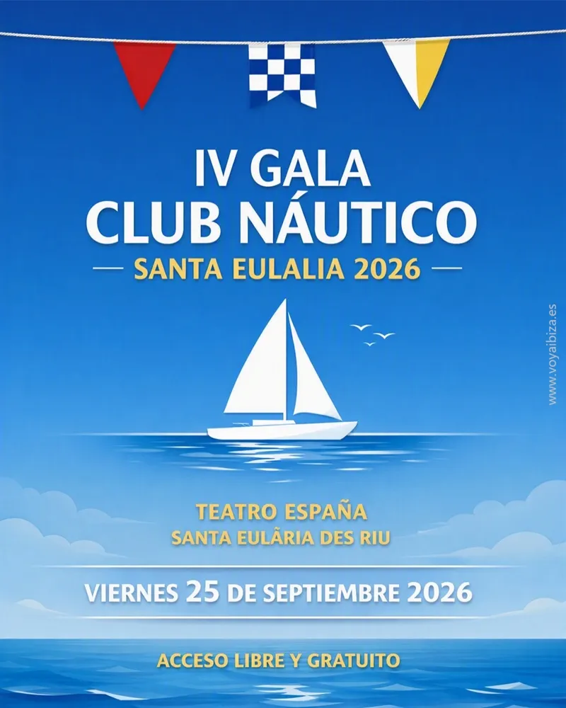 IV Gala Club Náutico Santa Eulalia 2026, Ibiza
