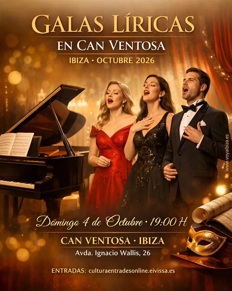 Galas Líricas en Can Ventosa 2026, Ibiza