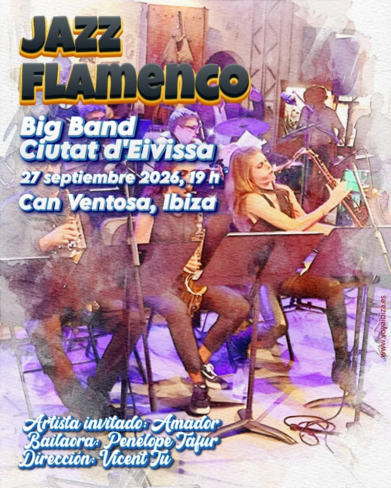 Jazz Flamenco Ibiza en Can Ventosa 2026 - Big band Ciutat d'Eivissa