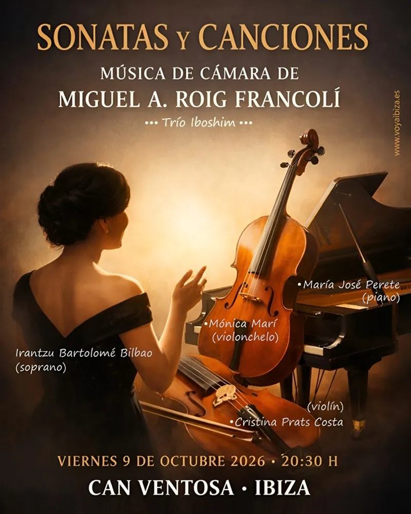 Sonatas y Canciones – Música de Cámara de Miguel A. Roig Francolí en Can Ventosa 2026, Ibiza