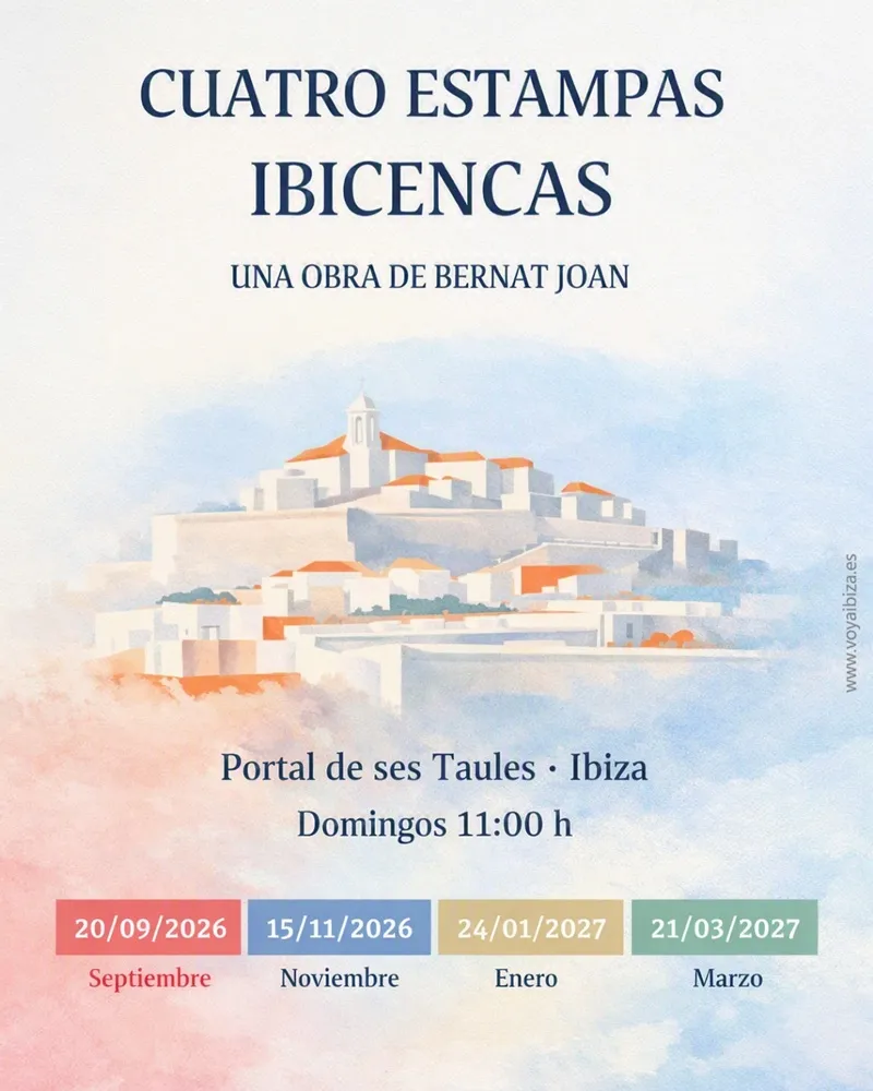 Teatro en Dalt Vila, Ibiza 2026: Cuatro Estampas Ibicencas de Bernat Joan