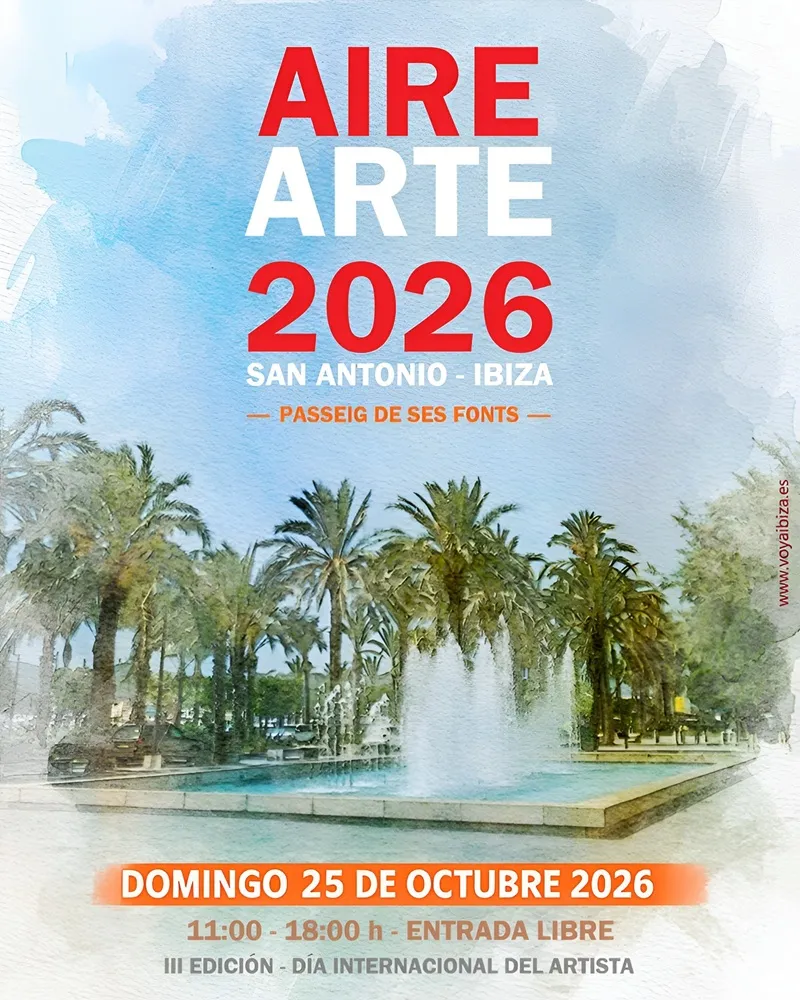 Aire Arte 2026 en San Antonio, Ibiza - II Edición - Día Internacional del Artista