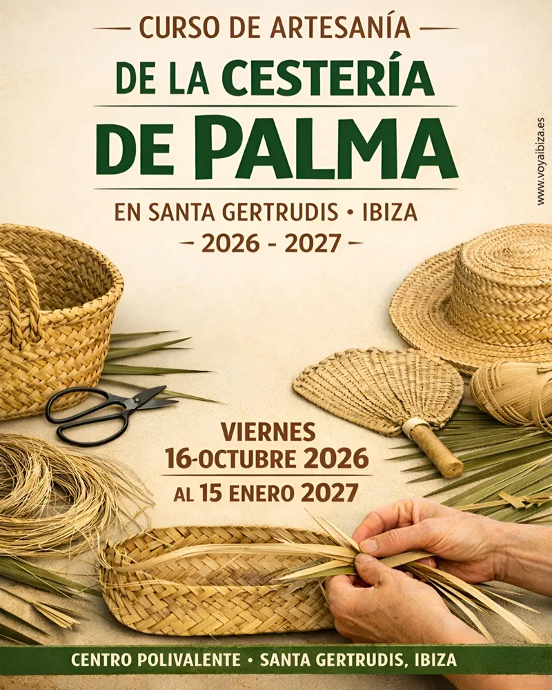 Curso de cestería de palma en Santa Gertrudis 2026-2027, Ibiza