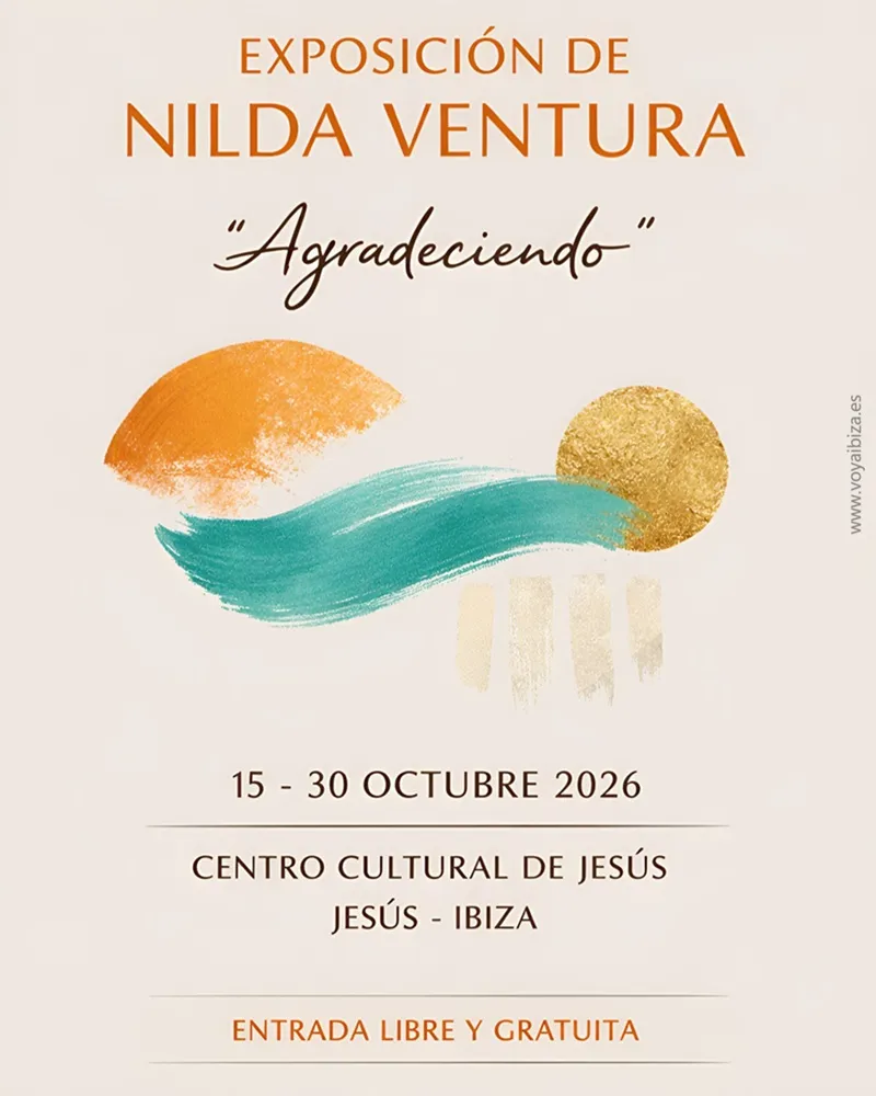 Exposición de Nilda Ventura: Agradeciendo (Agraint) en Jesús 2026 (Santa Eulalia), Ibiza