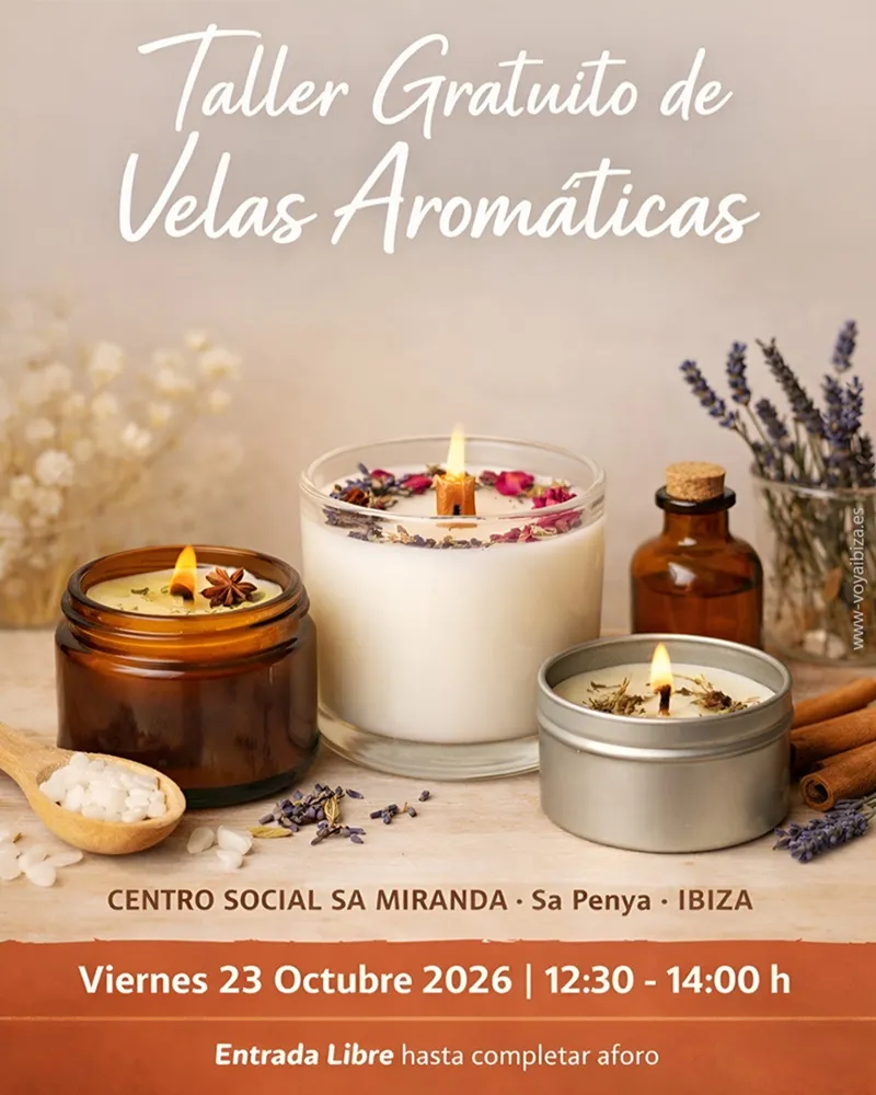 Taller de velas aromáticas en Sa Miranda (Sa Penya), Ibiza 2026