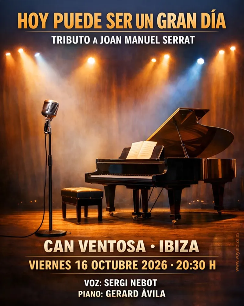 Tributo a Joan Manuel Serrat: Hoy puede ser un gran día — Can Ventosa 2026, Ibiza