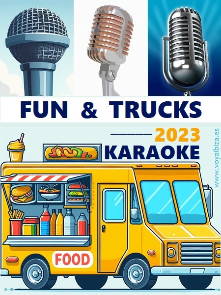 FUN & TRUCKS KARAOKE 2023 en Plaza de Jesús, Santa Eulalia del Río, Ibiza (Eivissa)