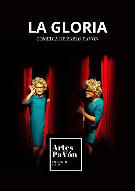TEATRO: Por la gloria de Gregoria, una comedia de Pablo Pavón