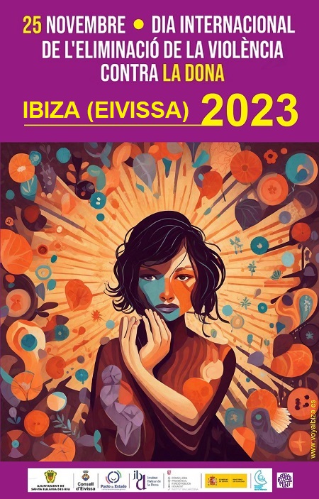 DÍA INTERNACIONAL de la ELIMINACIÓN de la VIOLENCIA CONTRA la MUJER: Sábado 25 Noviembre 2023, Santa Eulària des Riu, Ibiza (Eivissa)