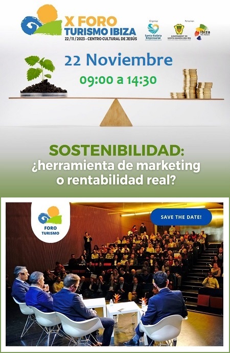 Décima edición del Foro de Turismo Ibiza: 22 de noviembre 2023 en el Centro Cultural de Jesús (Santa Eulària des Riu)