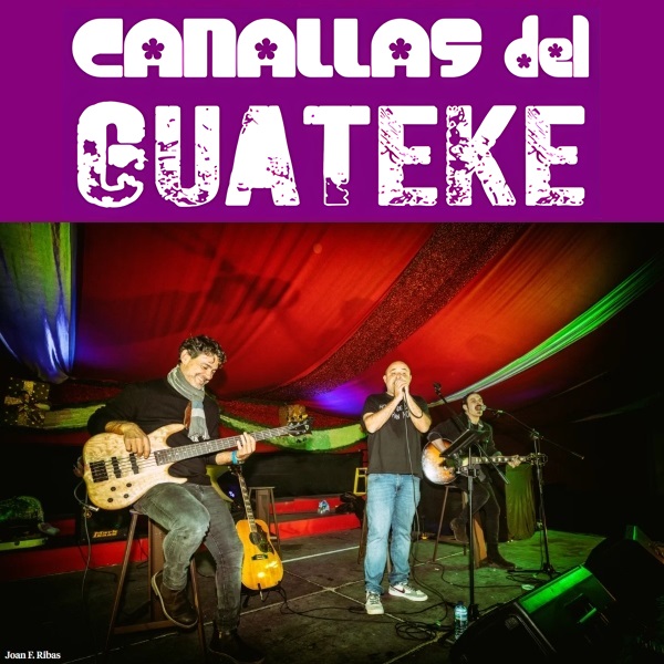 Canallas del Guateke, Grupo musical Ibiza (Eivissa)