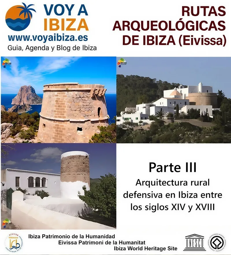 Rutas Arqueológicas en Ibiza (Eivissa): Tercera Parte