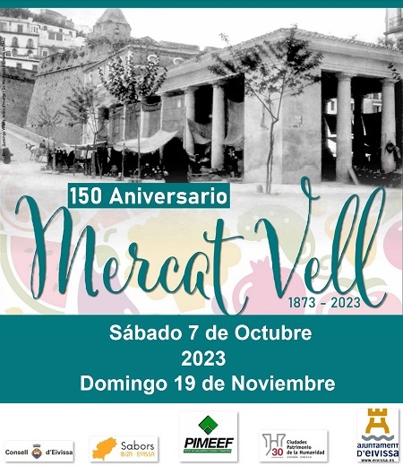 150 ANIVERSARIO MERCAT VELL EIVISSA (1873-2023)