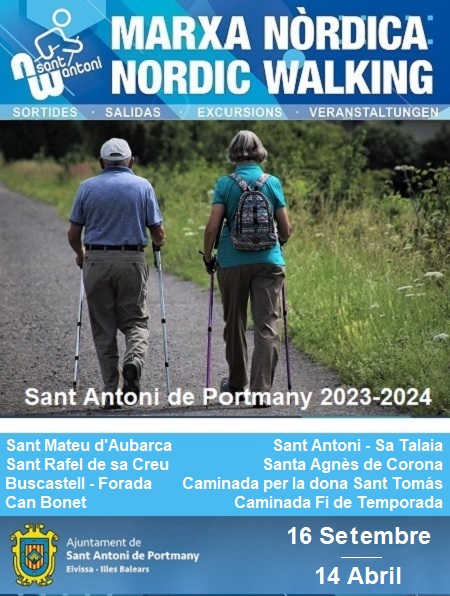 MARXA NÒRDICA - MARCHA NÓRDICA - NORDIC WALKING: Sant Antoni de Portmany, Ibiza. 2023 y 2024