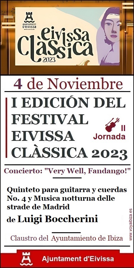 I EDICIÓN DEL FESTIVAL EIVISSA CLÀSSICA 2023 - Ibiza 4 Noviembre'
