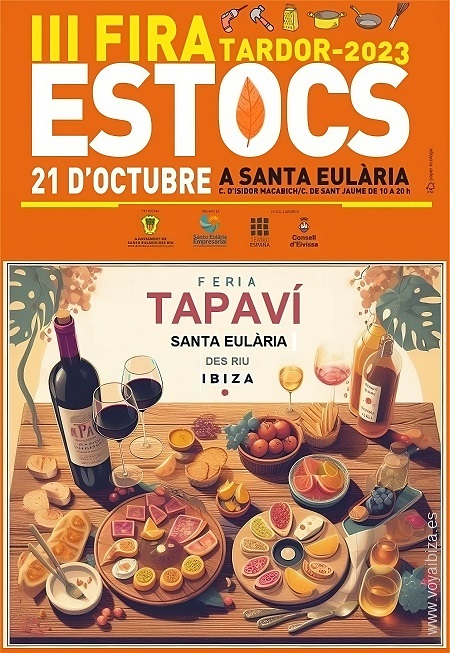 FERIA DE STOCKS y TAPAVÍ EN SANTA EULÀRIA DES RIU, IBIZA (EIVISSA)