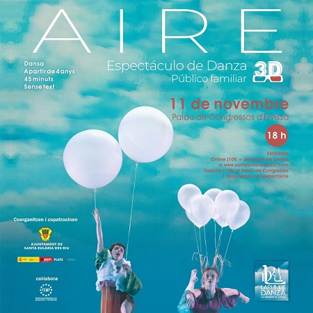 AIRE. ESPECTÁCULO DE DANZA PÚBLICO FAMILIAR: 11 Noviembre 2023. Palacio de Congresos, Santa Eulària des Riu, Ibiza (Eivissa)