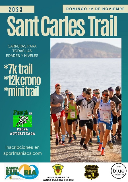 VIII SANT CARLES TRAIL 2023: Sant Carles de Peralta (Santa Eulalia del Río), Ibiza (Eivissa)