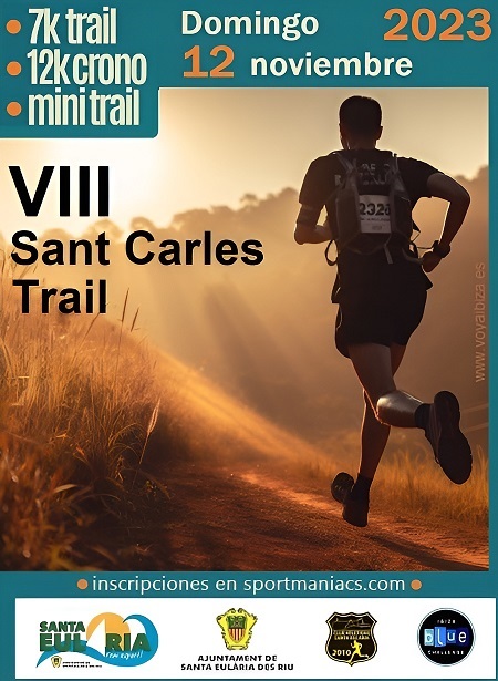 VIII SANT CARLES TRAIL 2023: Sant Carles de Peralta (Santa Eulalia del Río), Ibiza (Eivissa)