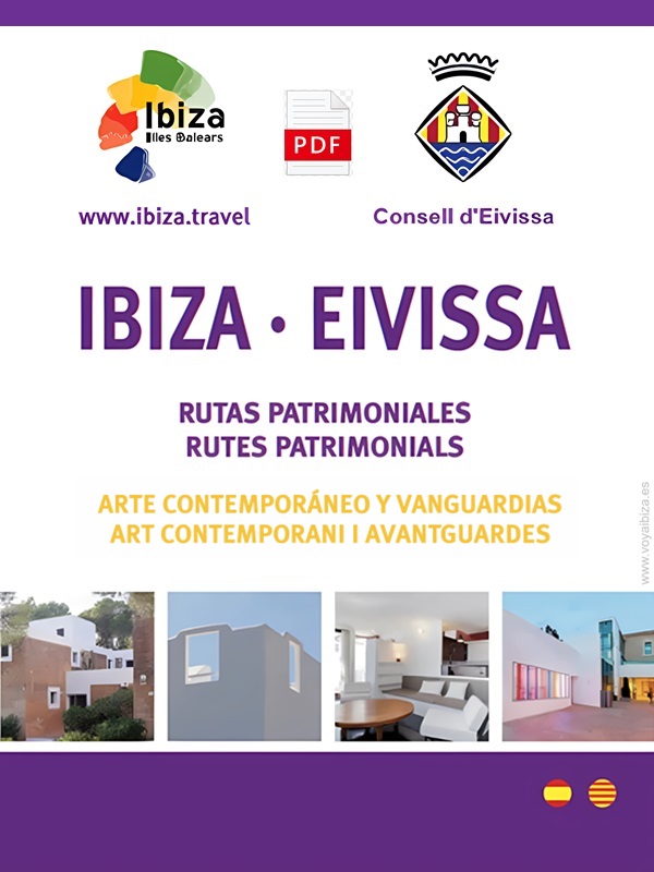 RUTAS PATRIMONIALES en IBIZA (Eivissa): Arte Contemporáneo y Vanguardias