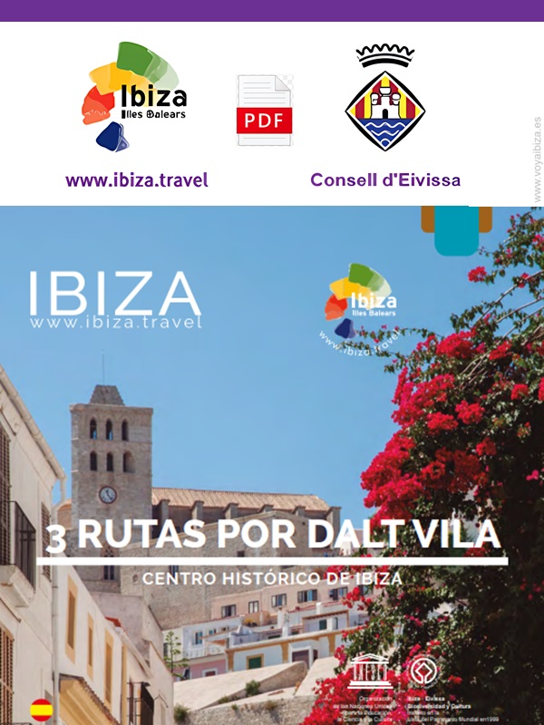 RUTAS PATRIMONIALES en IBIZA (Eivissa): Dalt Vila, la ciudad amurallada de Ibiza