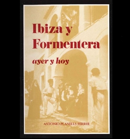 Libro: Ibiza y Formentera, ayer y hoy