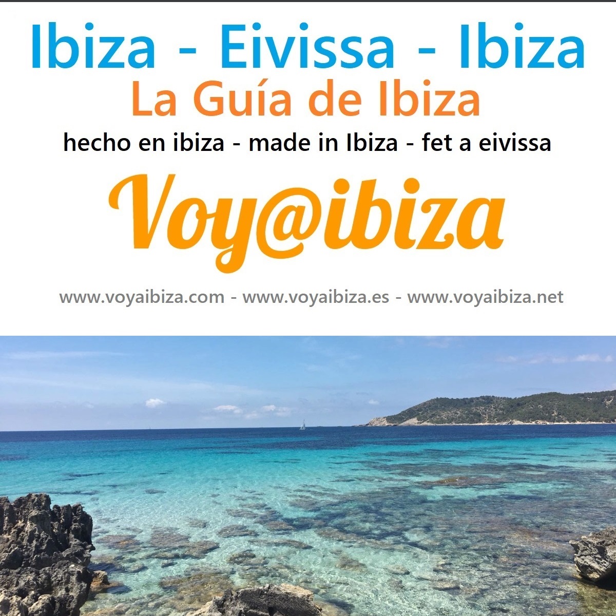 VoyaIbiza -Voy a Ibiza- Guía de la isla - Forum Travel Web Sites